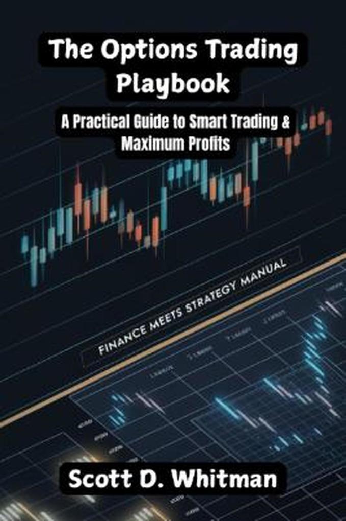 The Options Trading Playbook