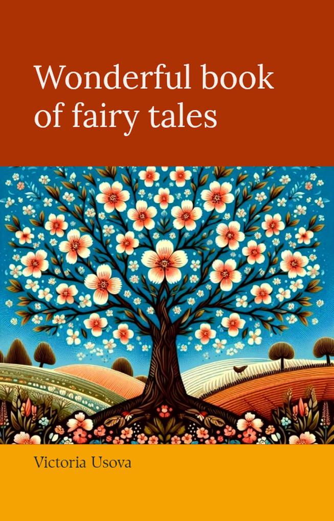 Wonderful Book of Fairy Tales