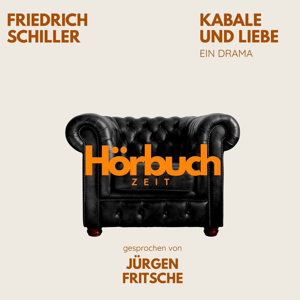 Kabale und Liebe. Ein Drama.