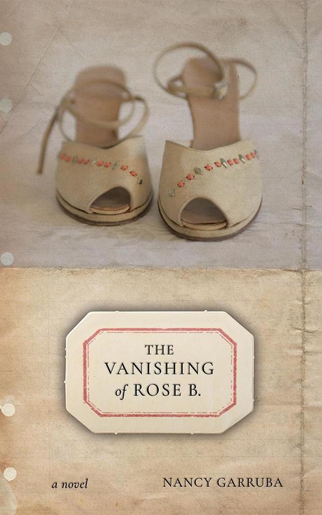 The Vanishing of Rose B.