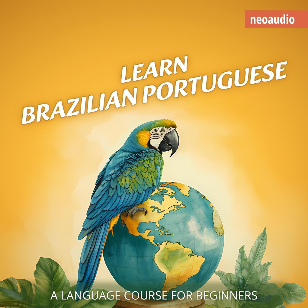 Language Courses for Beginners Learn Brazilian Portuguese