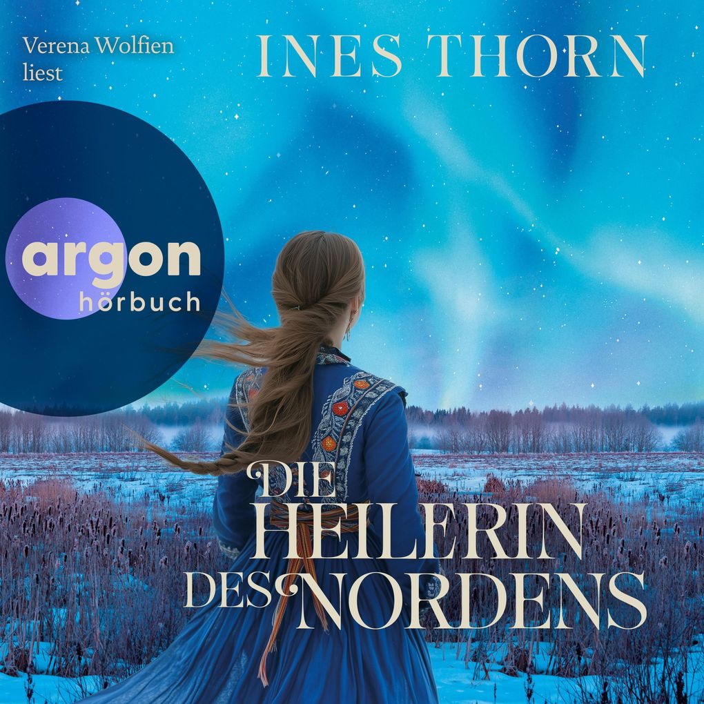 Die Heilerin des Nordens