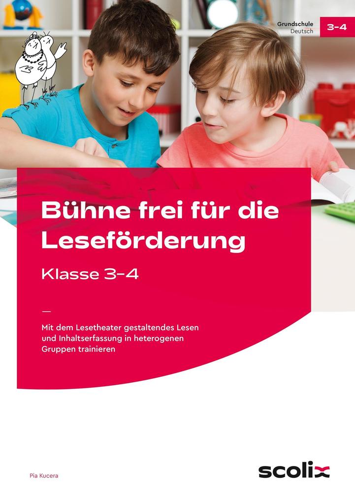 Scolix Bühne Frei Für Die Leseförderung - Klasse 3/4