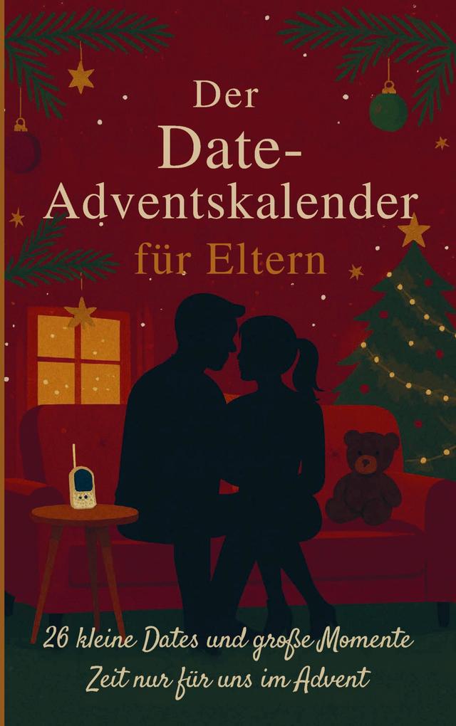 Der Date Adventskalender für Eltern