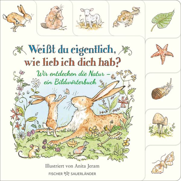 Weißt du eigentlich wie lieb ich dich hab? Wir entdecken die Natur