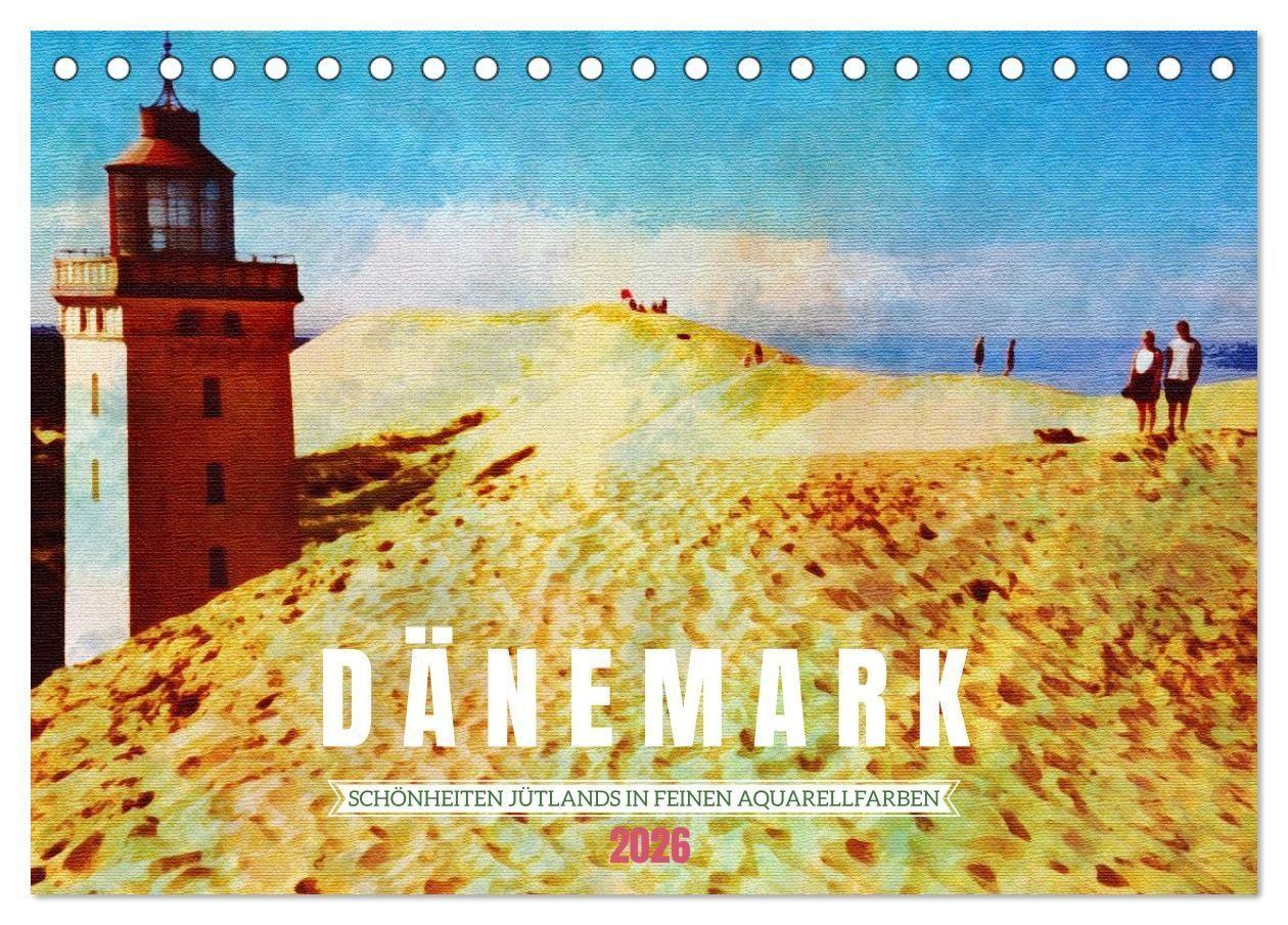 Dänemark - Schönheiten Jütlands in feinen Aquarellfarben (Tischkalender 2026 DIN A5 quer) CALVENDO Monatskalender