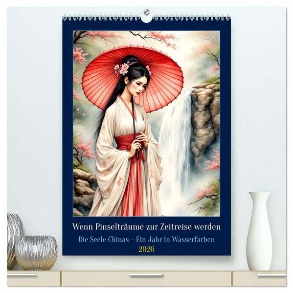 Wenn Pinselträume zur Zeitreise werden (hochwertiger Premium Wandkalender 2026 DIN A2 hoch) Kunstdruck in Hochglanz