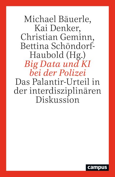 Big Data und KI bei der Polizei