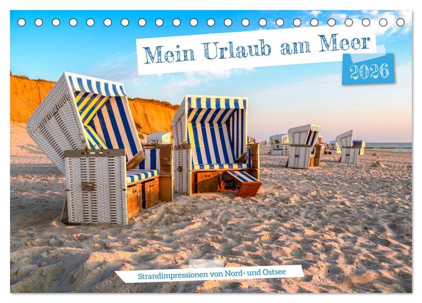 Mein Urlaub am Meer (Tischkalender 2026 DIN A5 quer) CALVENDO Monatskalender