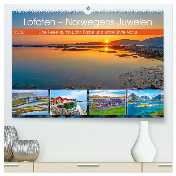 Lofoten - Norwegens Juwelen (hochwertiger Premium Wandkalender 2026 DIN A2 quer) Kunstdruck in Hochglanz