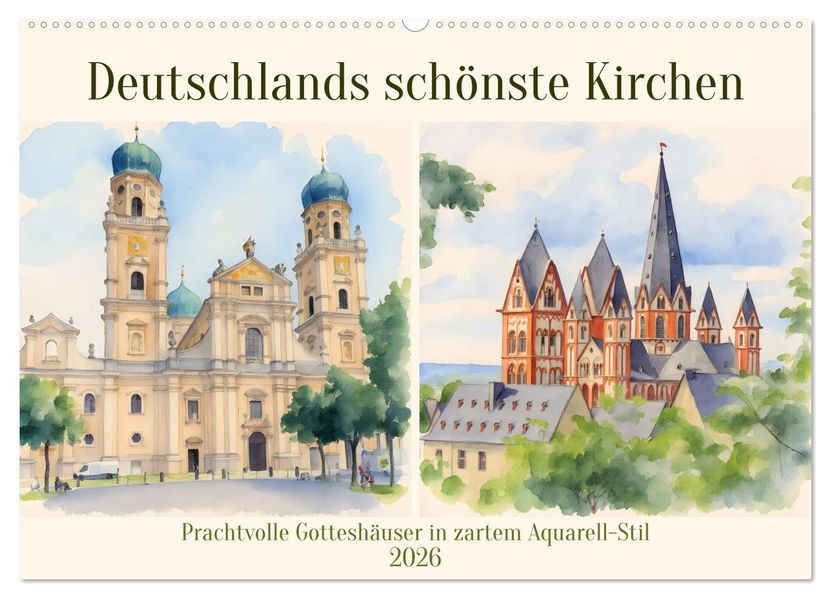 Deutschlands schönste Kirchen (Wandkalender 2026 DIN A2 quer) CALVENDO Monatskalender