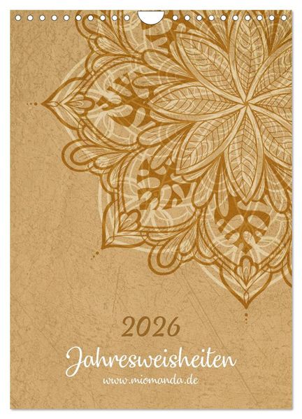 Jahresweisheiten (Wandkalender 2026 DIN A4 hoch) CALVENDO Monatskalender
