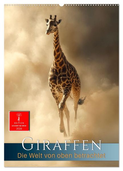 Giraffen - die Welt von oben betrachtet (Wandkalender 2026 DIN A2 hoch) CALVENDO Monatskalender
