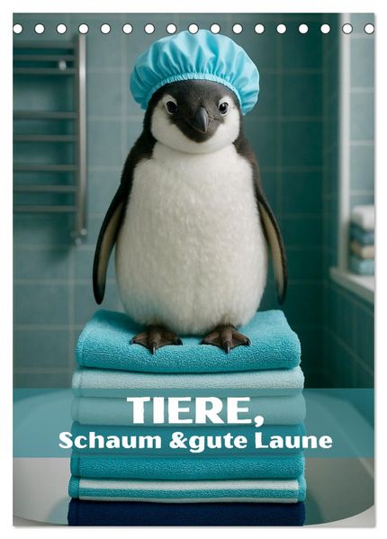 Tiere Schaum und gute Laune (Tischkalender 2026 DIN A5 hoch) CALVENDO Monatskalender