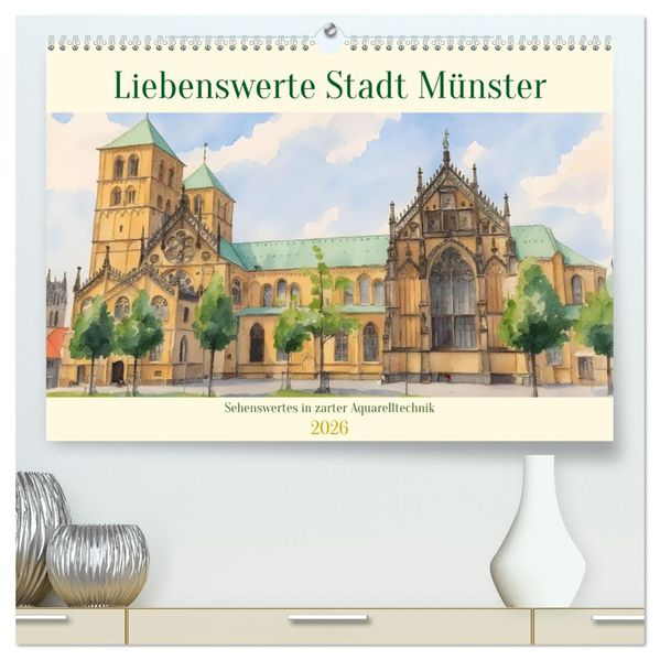 Liebenswerte Stadt Münster (hochwertiger Premium Wandkalender 2026 DIN A2 quer) Kunstdruck in Hochglanz