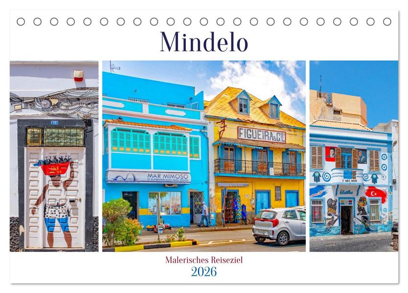 Mindelo - malerisches Reiseziel (Tischkalender 2026 DIN A5 quer) CALVENDO Monatskalender