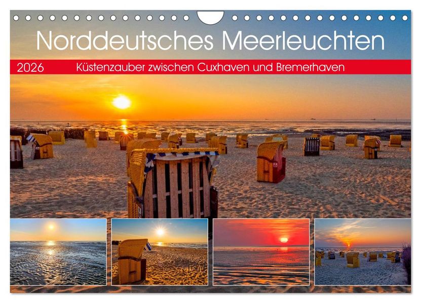 Norddeutsches Meerleuchten (Wandkalender 2026 DIN A4 quer) CALVENDO Monatskalender