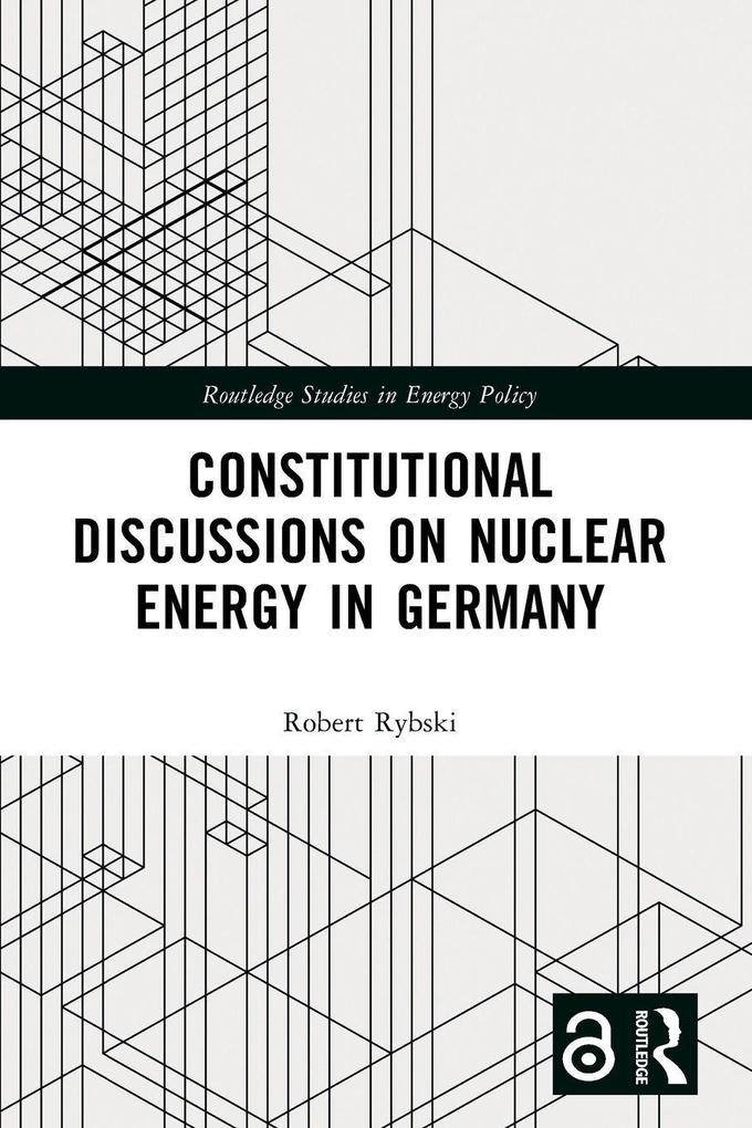 Constitutional Discussions on Nuclear Energy in Germany