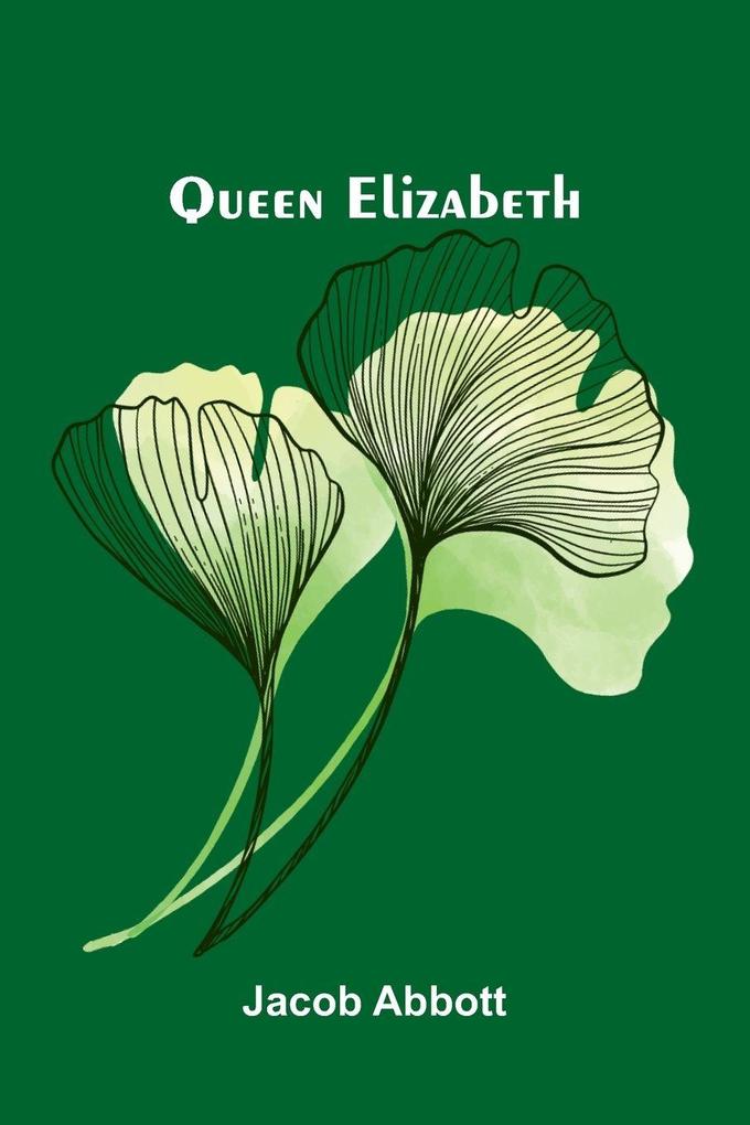 Queen Elizabeth