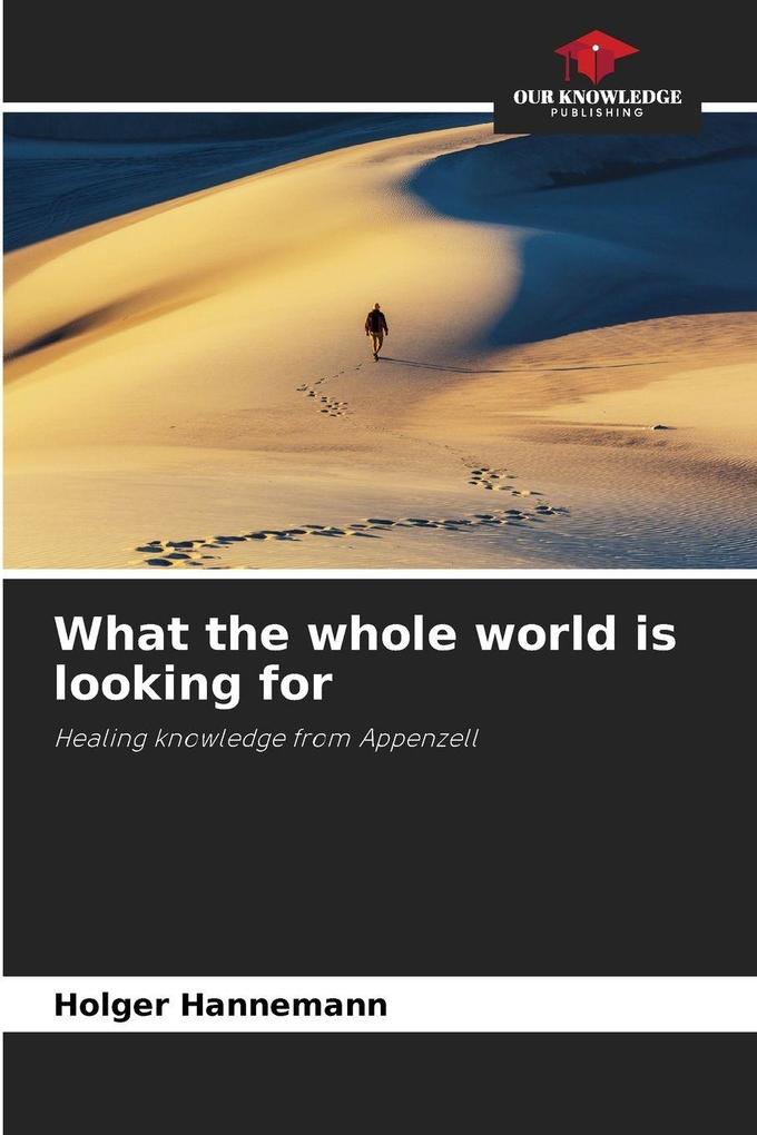 What the whole world is looking for