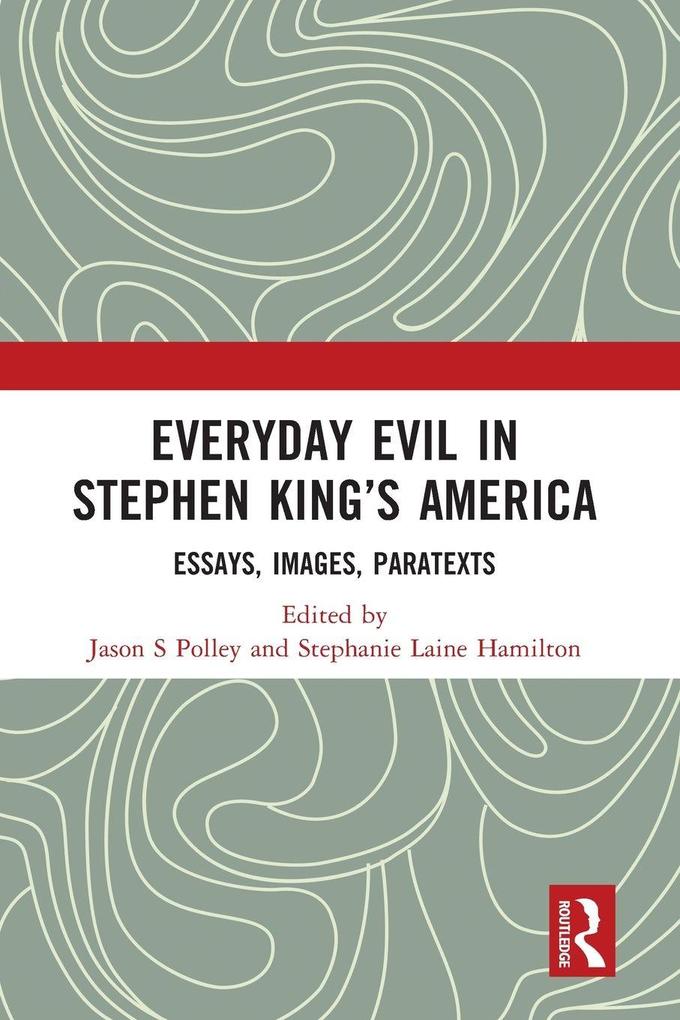 Everyday Evil in Stephen King's America