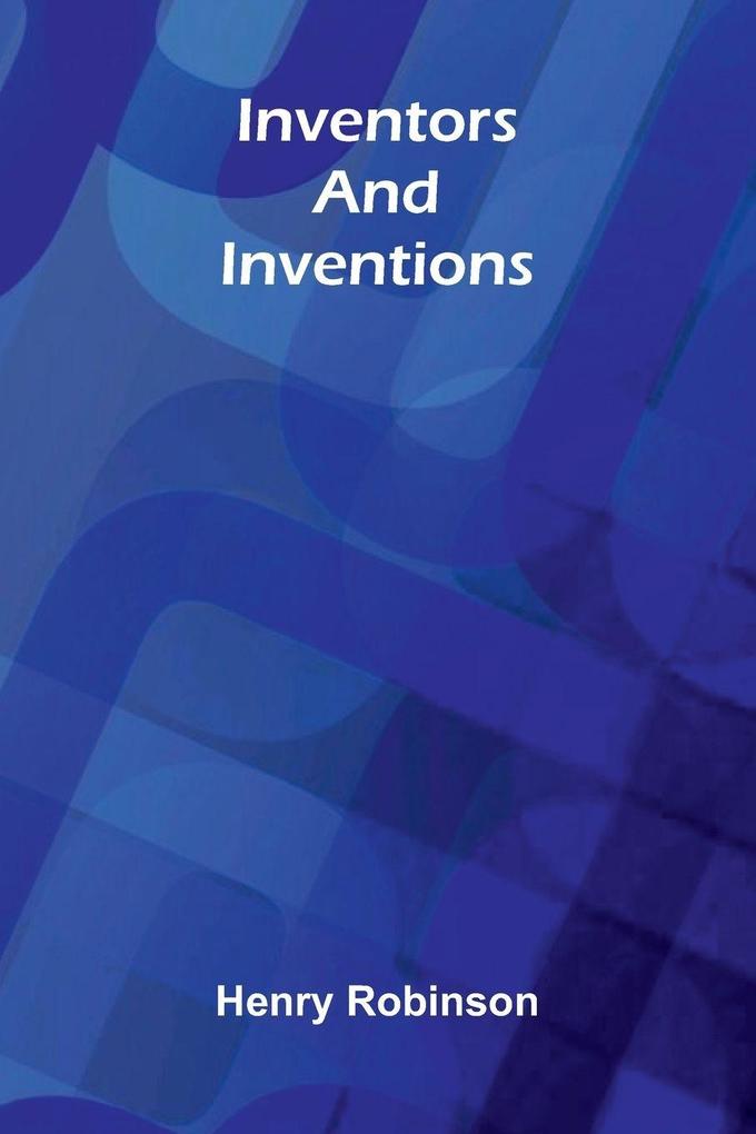 Inventors & Inventions