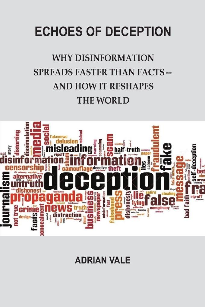 Echoes of Deception