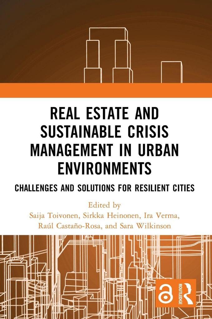 Real Estate and Sustainable Crisis Management in Urban Environments