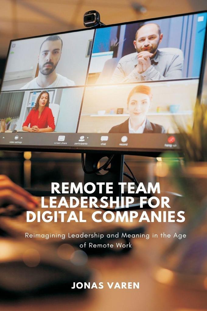 Remote Team Leadership for Digital Companies