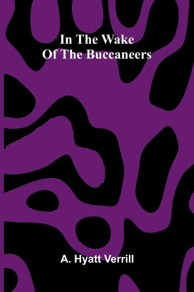 In The Wake Of The Buccaneers