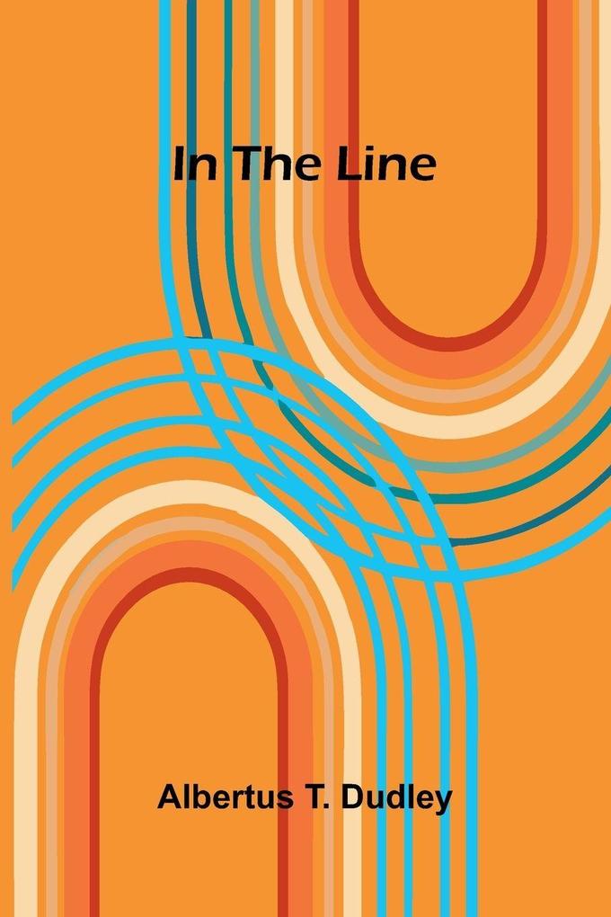 In The Line