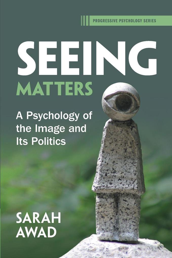 Seeing Matters