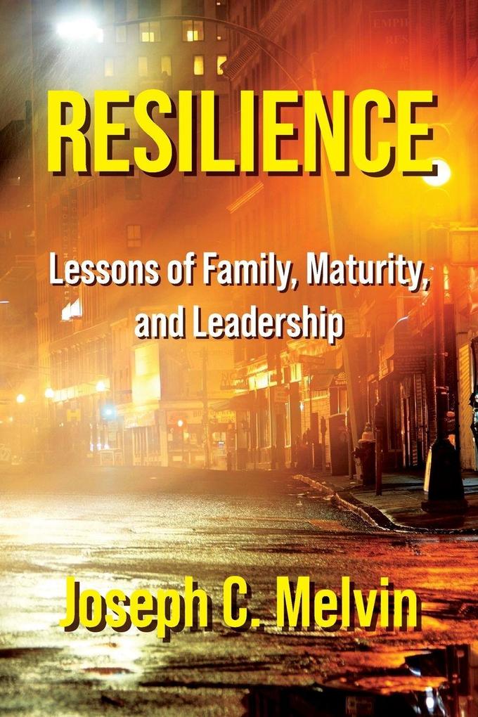 RESILIENCE