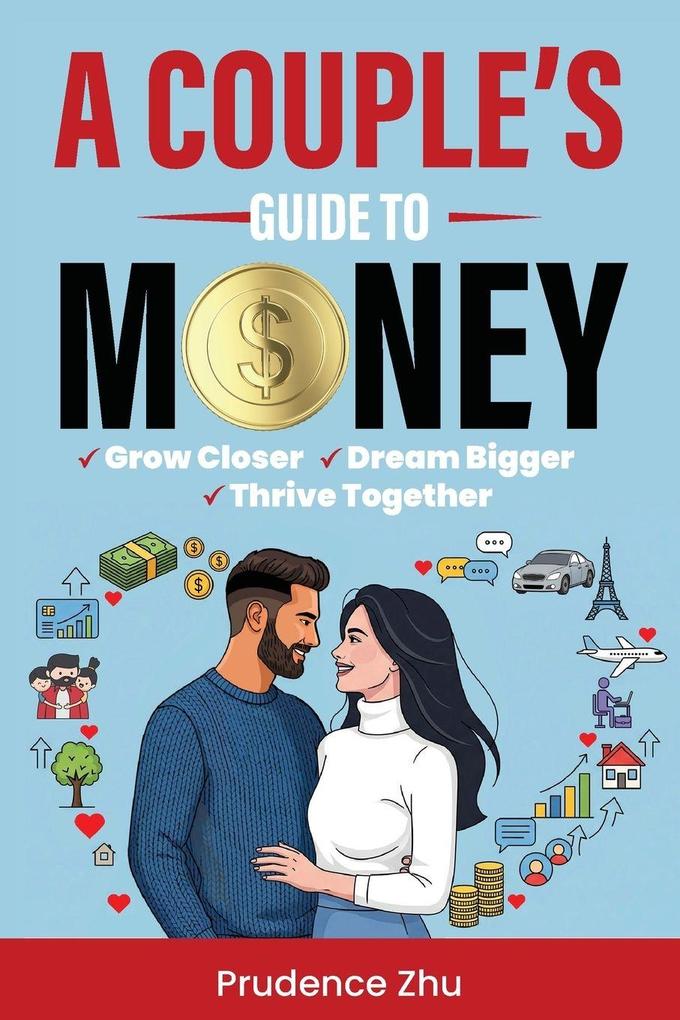 A Couple's Guide to Money