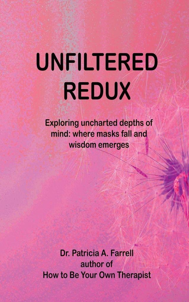 UnFiltered Redux
