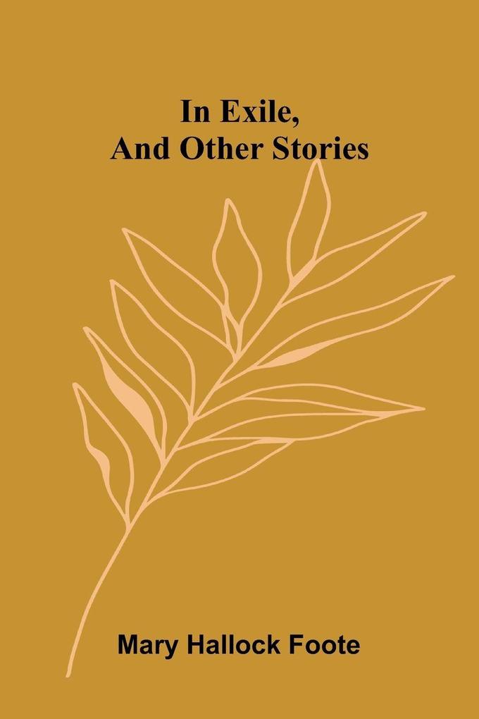 In Exile And Other Stories