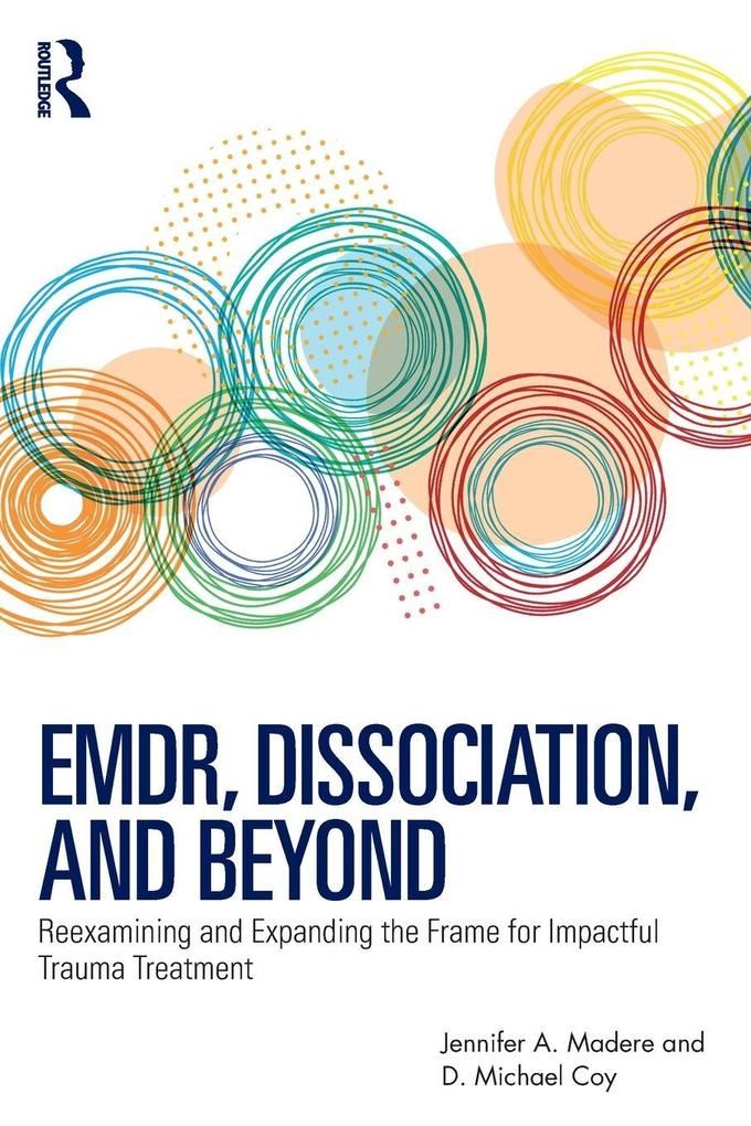 EMDR Dissociation and Beyond