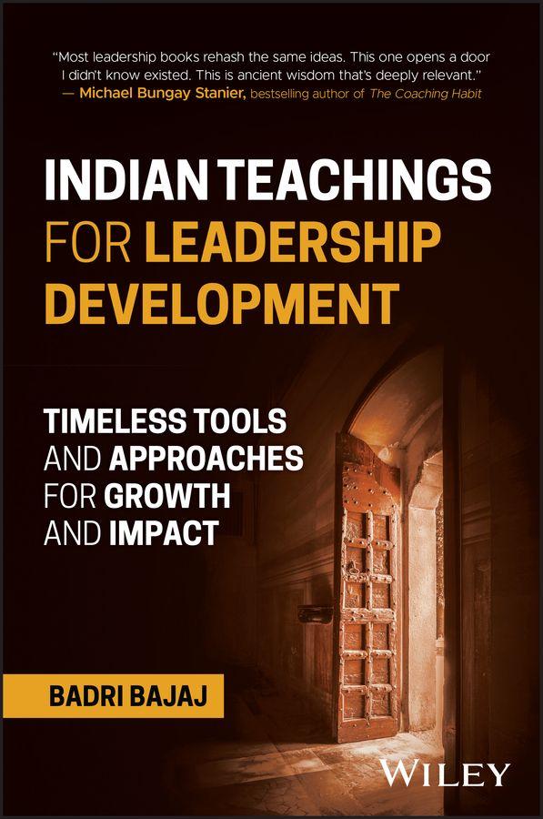 Indian Teachings for Leadership Development