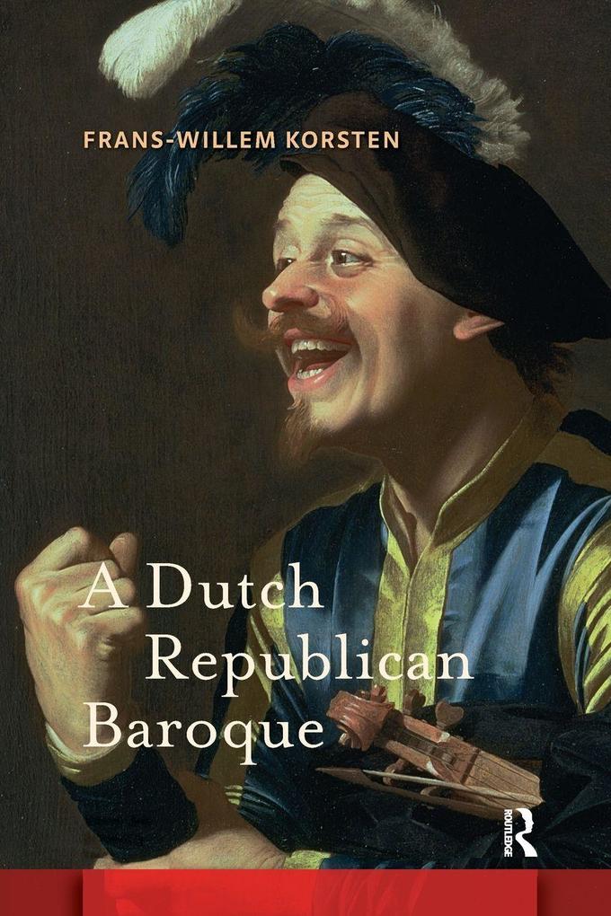 A Dutch Republican Baroque
