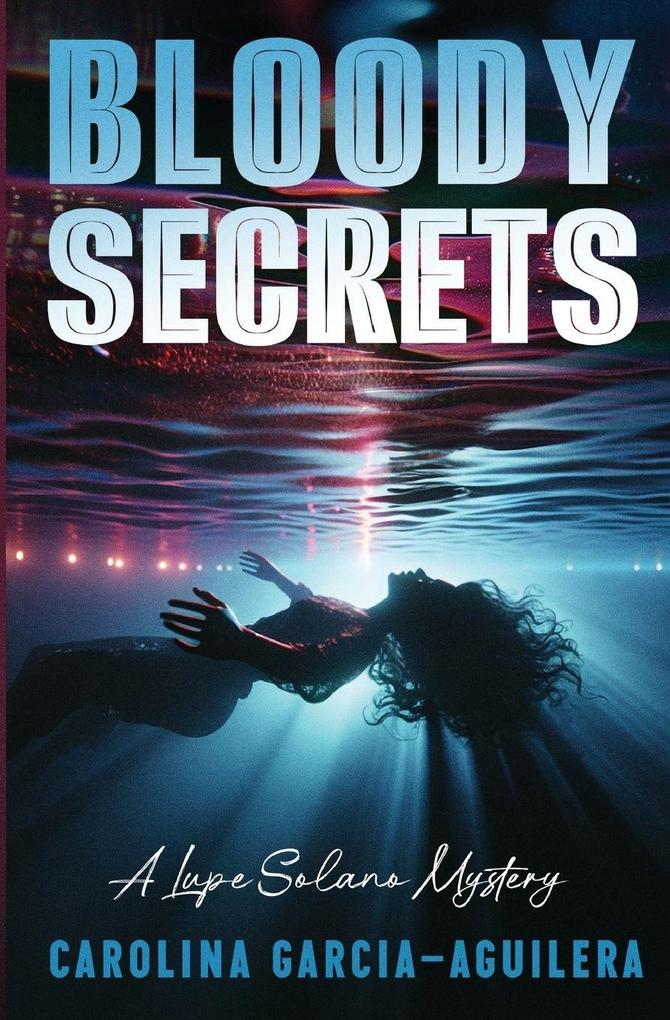 Bloody Secrets