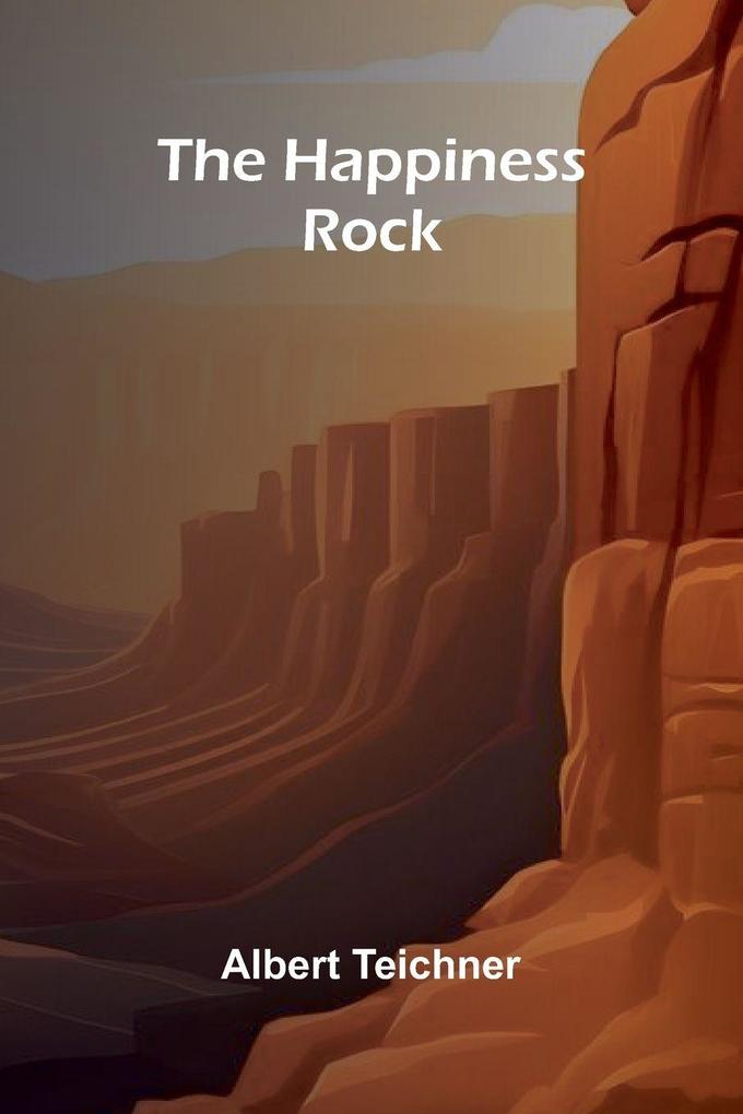 The Happiness Rock