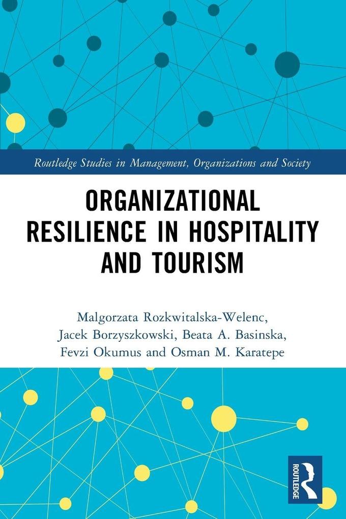 Organizational Resilience in Hospitality and Tourism