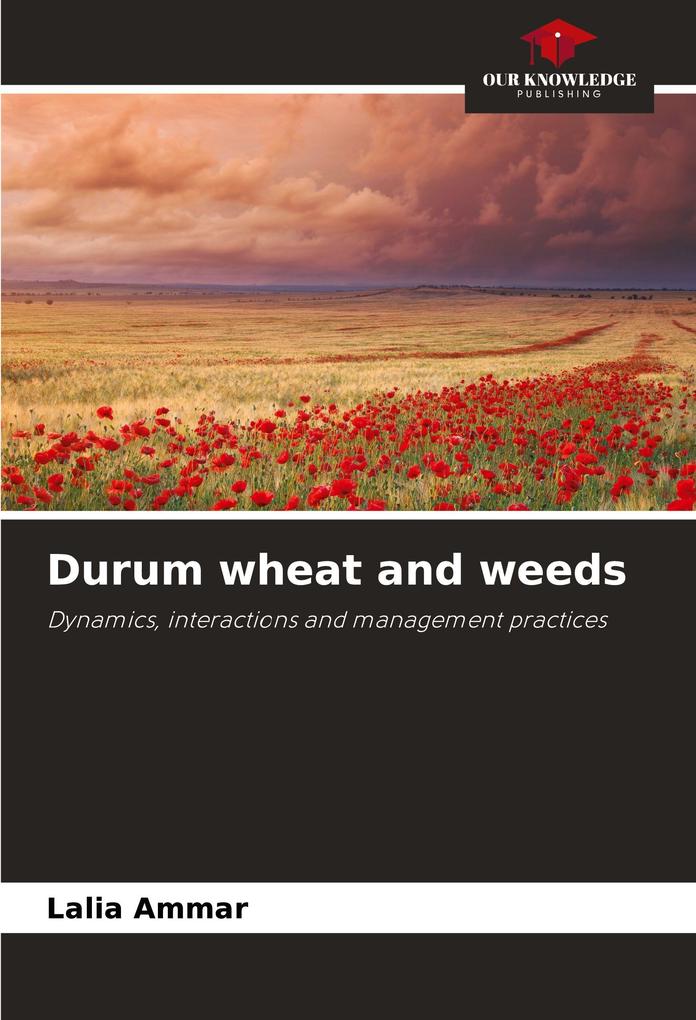 Durum wheat and weeds