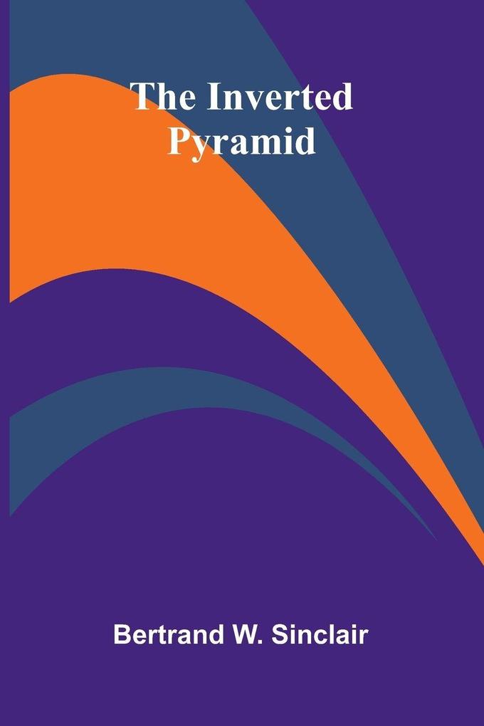 The Inverted Pyramid