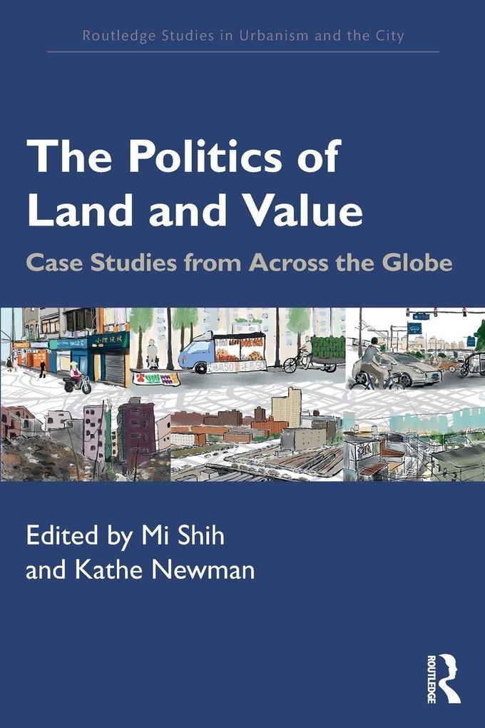 The Politics of Land and Value