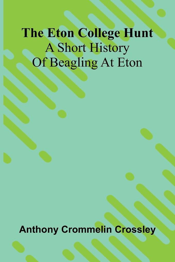 The Eton College Hunt