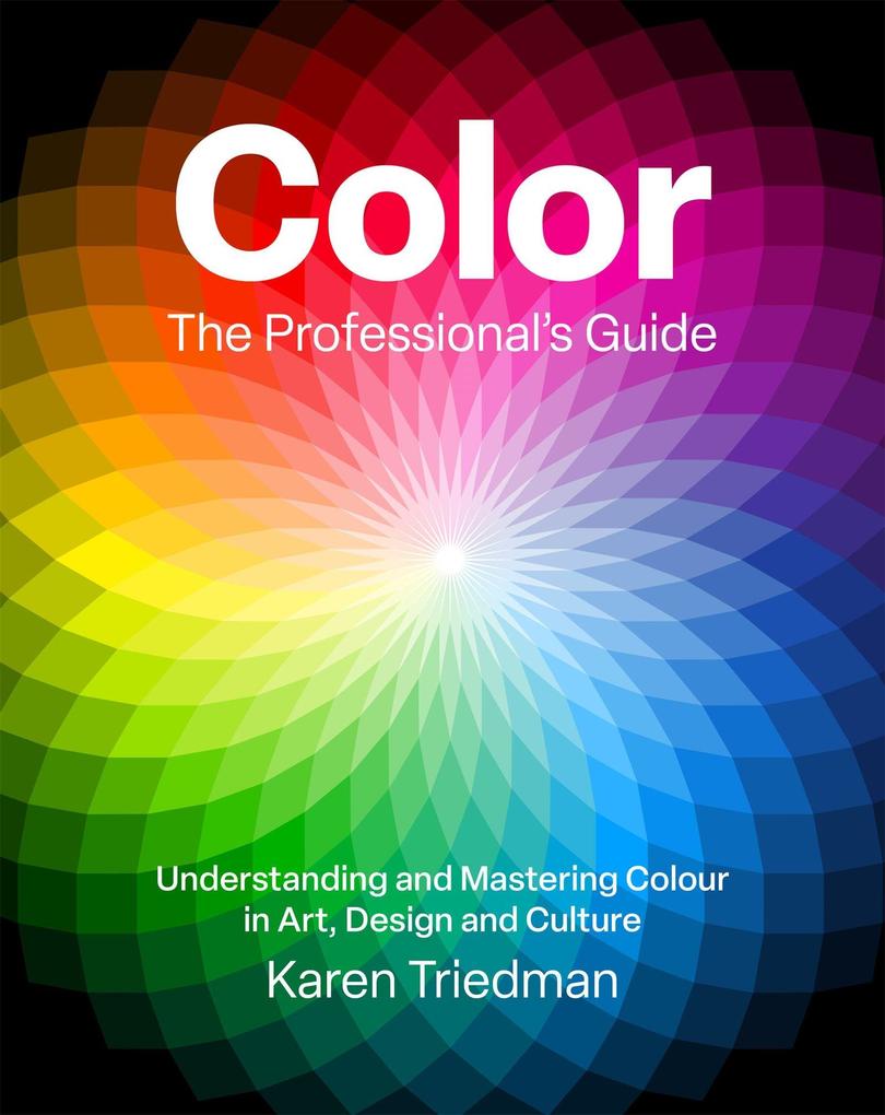 Color: The Professional's Guide
