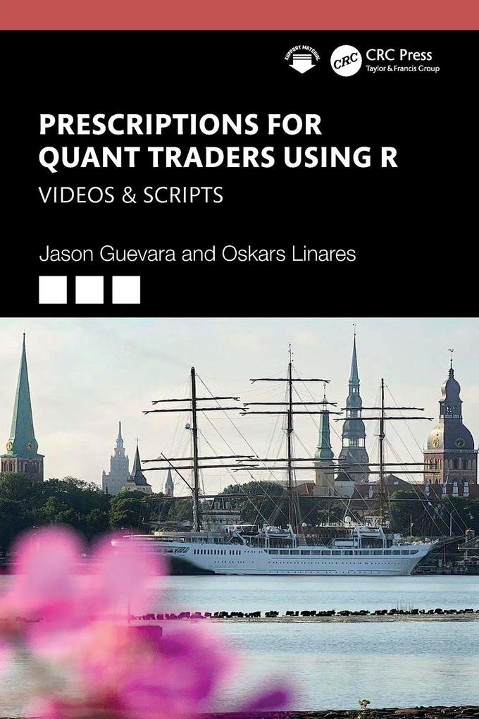 Prescriptions for Quant Traders Using R