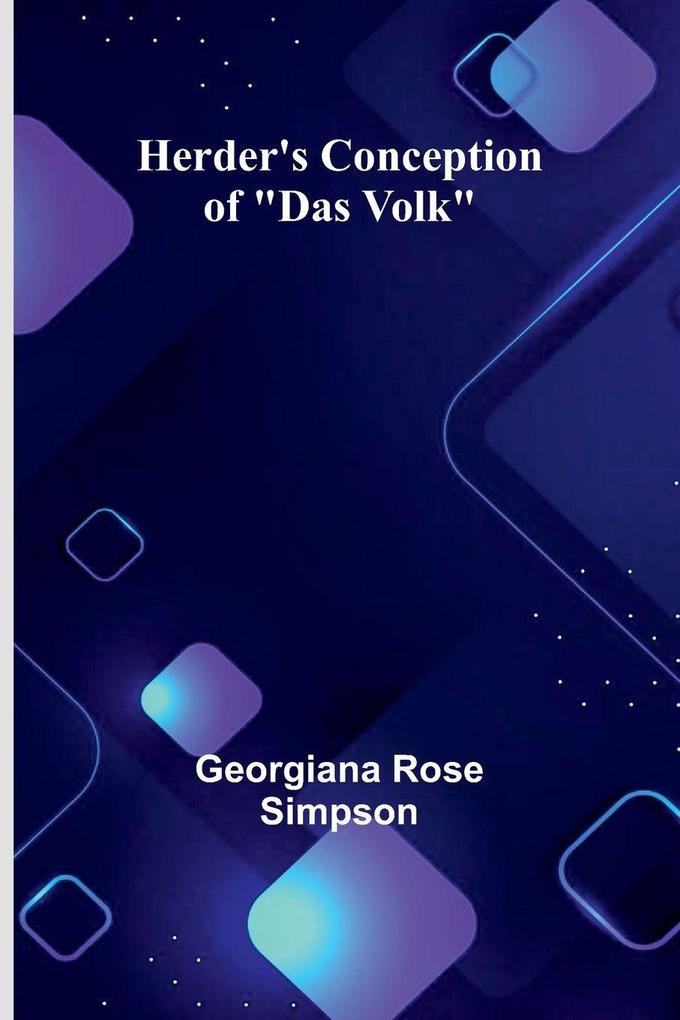 Herder'S Conception Of 'Das Volk'