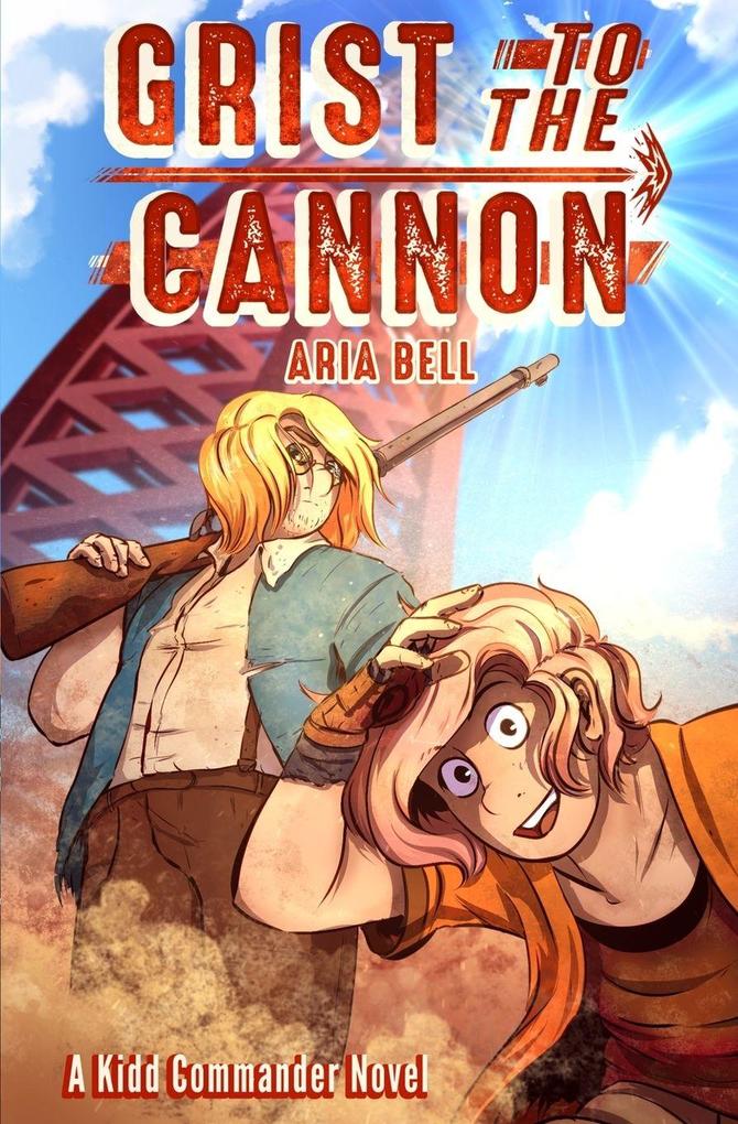 Grist to the Cannon